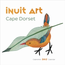 Inuit Art : Cape Dorset 2017 Mini Wall Calendar, Calendar Book Inuit Art : Cape Dorset 2017 Mini Wall Calendar, Calendar Book