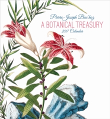 Pierre-Joseph Buchoz : A Botanical Treasury 2017 Wall Calendar, Calendar Book Pierre-Joseph Buchoz : A Botanical Treasury 2017 Wall Calendar, Calendar Book