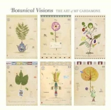 Botanical Visions the Art of Mf Cardamone A262, Hardback Book Botanical Visions the Art of Mf Cardamone A262, Hardback Book