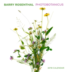 Barry Rosenthal Photobotanicus 2019 Wall Calendar, Calendar Book Barry Rosenthal Photobotanicus 2019 Wall Calendar, Calendar Book