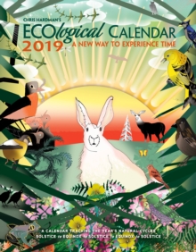 Chris Hardman's Ecological Diary 2019 a New Way to Experience Time, Diary Book Chris Hardman's Ecological Diary 2019 a New Way to Experience Time, Diary Book