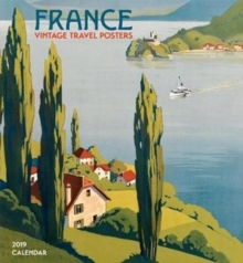 France Vintage Travel Posters 2019 Wall Calendar, Calendar Book France Vintage Travel Posters 2019 Wall Calendar, Calendar Book