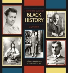 A Journey into 365 Days of Black History 2019 Wall Calendar, Calendar Book A Journey into 365 Days of Black History 2019 Wall Calendar, Calendar Book