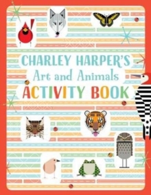 Charley Harper's Art and Animals Activity Book