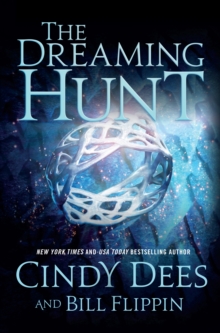 The Dreaming Hunt, Hardback Book The Dreaming Hunt, Hardback Book