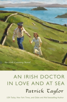 An Irish Doctor in Love and at Sea, Paperback / softback Book An Irish Doctor in Love and at Sea, Paperback / softback Book
