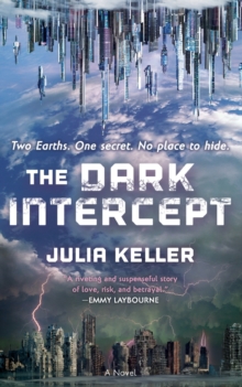 The Dark Intercept, Paperback / softback Book The Dark Intercept, Paperback / softback Book