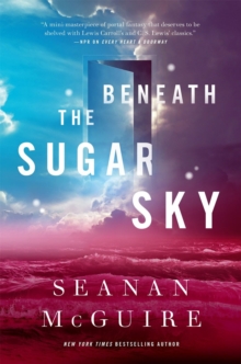 Beneath the Sugar Sky, Hardback Book Beneath the Sugar Sky, Hardback Book