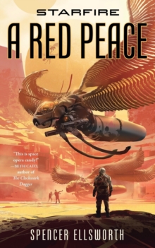 Starfire : A Red Peace, Paperback / softback Book Starfire : A Red Peace, Paperback / softback Book
