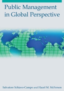 Public Management in Global Perspective, Paperback / softback Book Public Management in Global Perspective, Paperback / softback Book