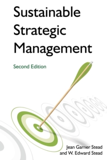 Sustainable Strategic Management, Paperback / softback Book Sustainable Strategic Management, Paperback / softback Book