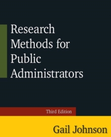 Research Methods for Public Administrators : Third Edition
