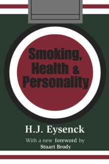 Smoking, Health and Personality