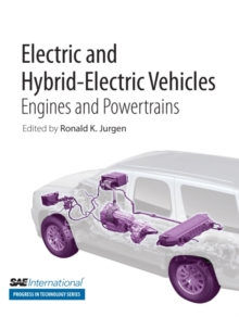 Electric and Hybrid-Electric Vehicles : Engines and Powertrains, Paperback / softback Book Electric and Hybrid-Electric Vehicles : Engines and Powertrains, Paperback / softback Book