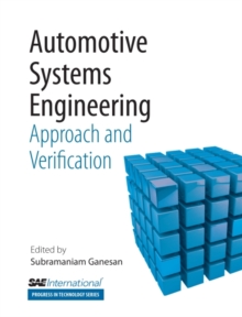 Automative Systems Engineering : Approach and Verification, Paperback / softback Book Automative Systems Engineering : Approach and Verification, Paperback / softback Book