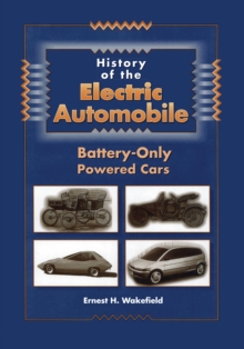 History of the Electric Automobile : Battery-Only Powered Cars