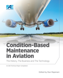 Condition-Based Maintenance in Aviation : the History, the Business and the Technology