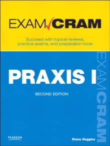 PRAXIS I Exam Cram