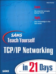 Sams Teach Yourself TCP/IP Networking in 21 Days