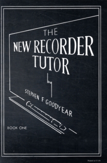 The New Recorder Tutor, Book I