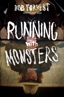 Running with Monsters