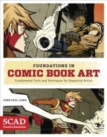 Foundations In Comic Book Art, Paperback Book Foundations In Comic Book Art, Paperback Book