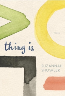 Thing Is, Paperback Book Thing Is, Paperback Book
