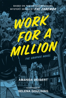 Work For A Million : The Graphic Novel