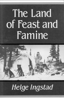 The Land of Feast and Famine, Paperback / softback Book The Land of Feast and Famine, Paperback / softback Book