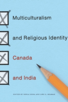 The Multiculturalism and Religious Identity : Canada and India