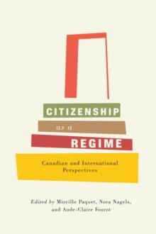 Citizenship as a Regime : Canadian and International Perspectives