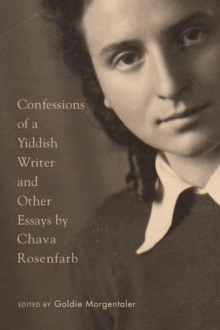 Confessions of a Yiddish Writer and Other Essays