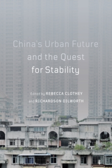 China's Urban Future and the Quest for Stability