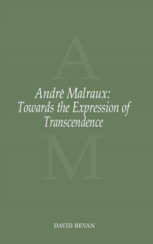 Andre Malraux : Towards the Expression of Transcendence