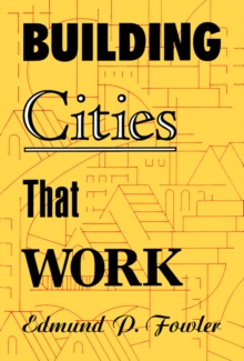 Building Cities That Work