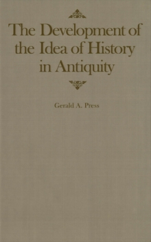 Development of the Idea of History in Antiquity