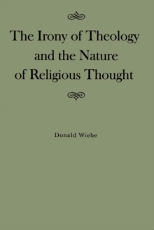 Irony of Theology and the Nature of Religious Thought