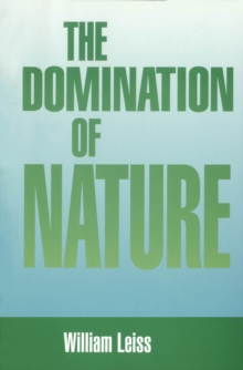 The Domination of Nature