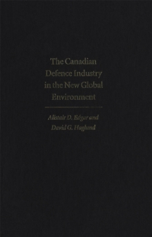 Canadian Defence Industry in the New Global Environment