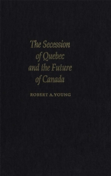 Secession of Quebec and the Future of Canada