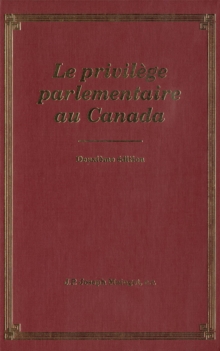 Privilege Parliamentaire au Canada