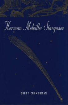 Herman Melville : Stargazer