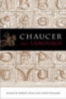 Chaucer and Language : Essays in Honour of Douglas Wurtele