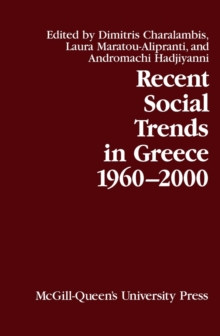 Recent Social Trends in Greece, 1960-2000