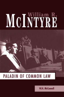 William R. McIntyre : Paladin of Common Law