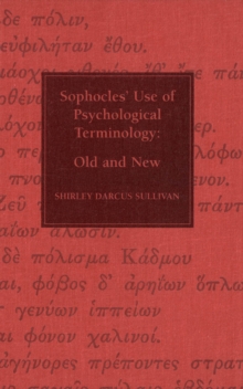 Sophocles, Use of Psychological Terminology : Old and New