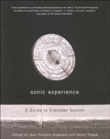 Sonic Experience : A Guide to Everyday Sounds