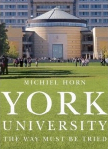 York University : The Way Must Be Tried