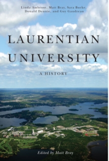 Laurentian University : A History