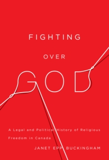 Fighting over God : A Legal and Political